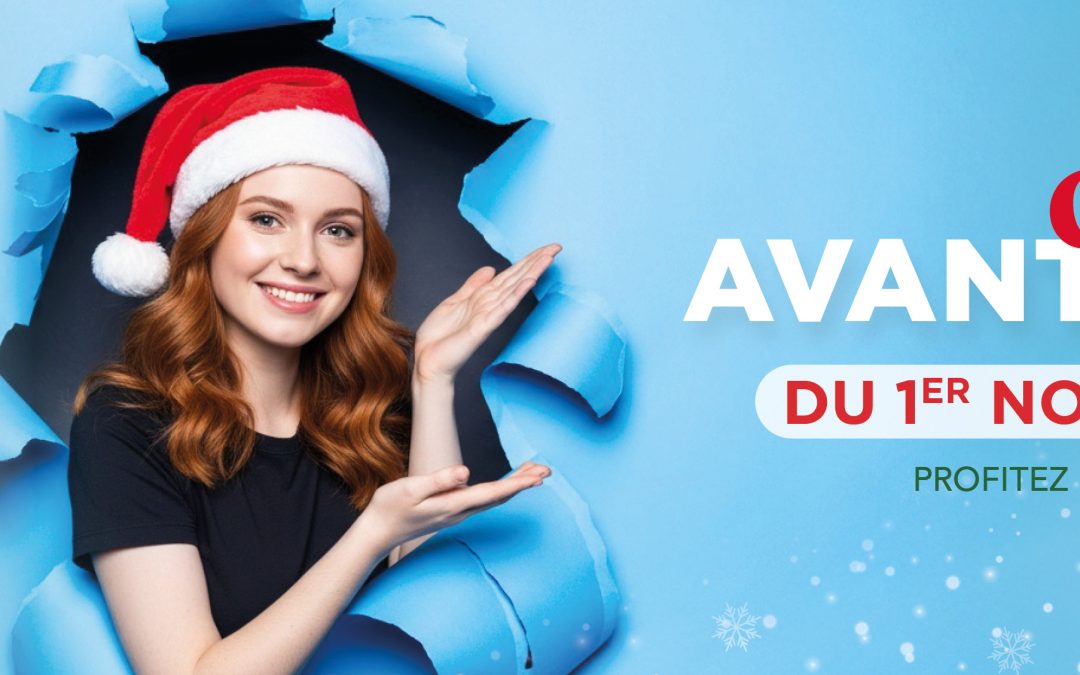 C’EST NOËL AVANT L’HEURE