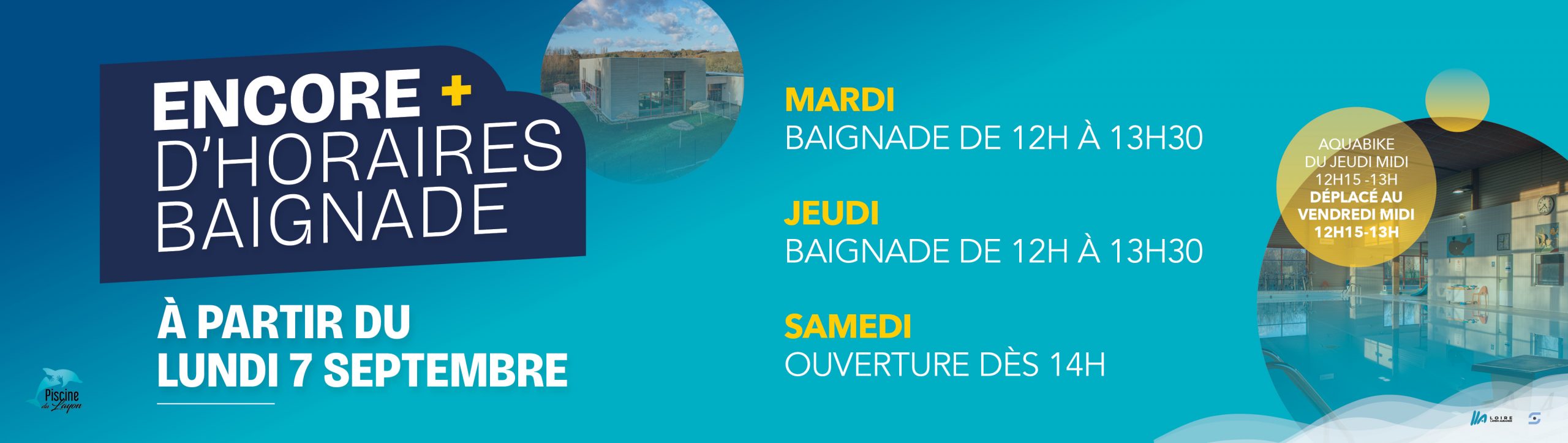 ENCORE + D'HORAIRES BAIGNADE